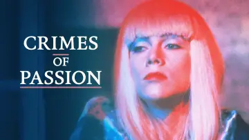 Backdrop to the movie "Crimes of Passion" #1060987