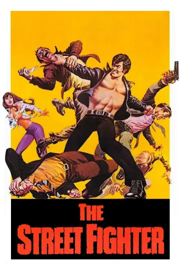 Poster to the movie "The Street Fighter" #1046331