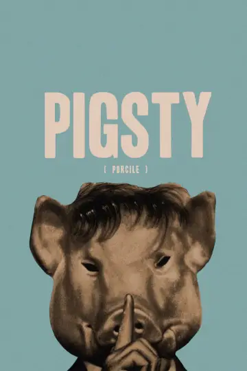 Poster to the movie "Pigsty" #1099911