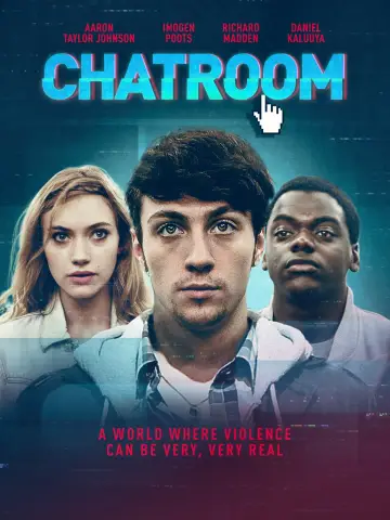 Poster to the movie "Chatroom" #1102114