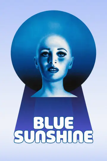 Poster to the movie "Blue Sunshine" #1140813