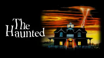 Backdrop to the movie "The Haunted" #1867422