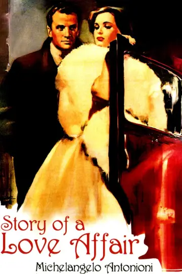 Poster to the movie "Story of a Love Affair" #1619204