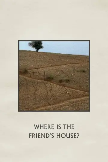 Poster to the movie "Where Is My Friend