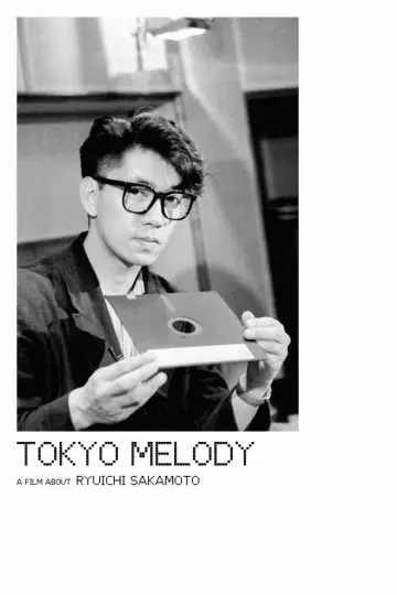Poster to the movie "Tokyo Melody: A Film About Ryuichi Sakamoto" #775664