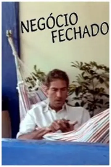 Negócio Fechado Poster