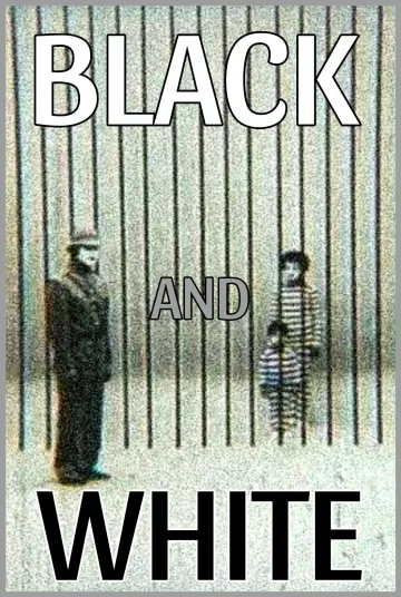Poster to the movie "Black and White" #1530998
