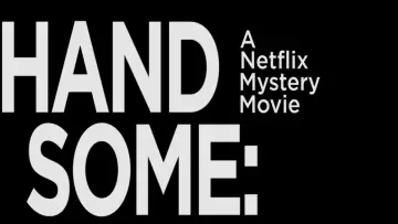 Backdrop to the movie "Handsome: A Netflix Mystery Movie" #1062655