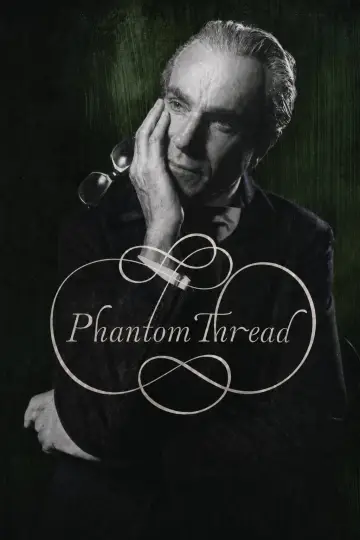 Poster to the movie "Phantom Thread" #933104