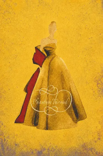 Poster to the movie "Phantom Thread" #966167