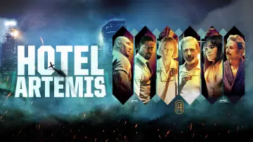 Backdrop to the movie "Hotel Artemis" #1168281