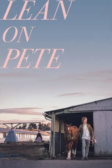 Poster to the movie "Lean on Pete" #993397