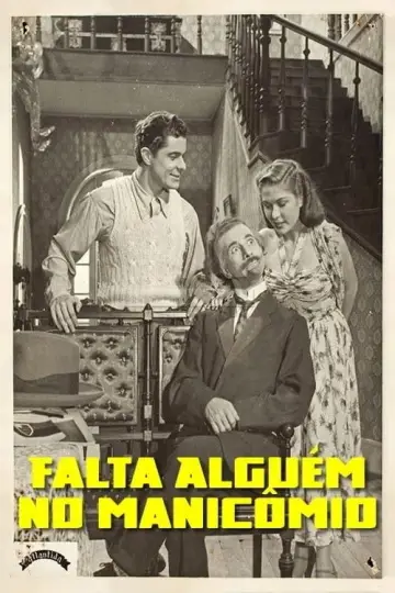 Poster to the movie "Falta Alguém no Manicômio" #1181258