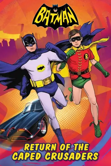 Poster to the movie "Batman: Return of the Caped Crusaders" #1010685