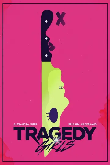 Poster to the movie "Tragedy Girls" #936907