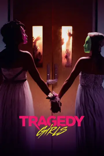 Poster to the movie "Tragedy Girls" #936919