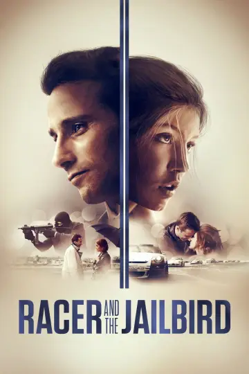 Poster to the movie "Racer and the Jailbird" #1073489