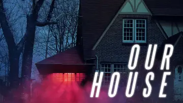 Backdrop to the movie "Our House" #151130