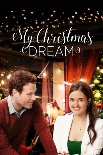Poster to the movie "My Christmas Dream" #1062083
