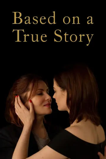Poster to the movie "Based on a True Story" #1069322