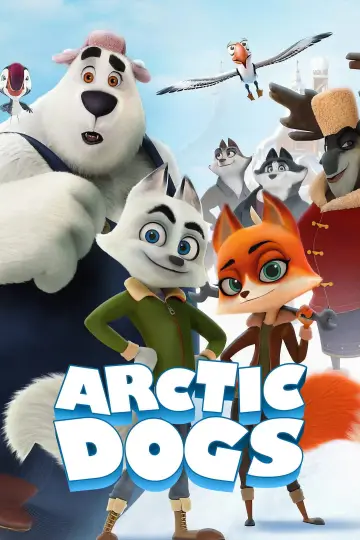 Poster to the movie "Arctic Dogs" #1924687