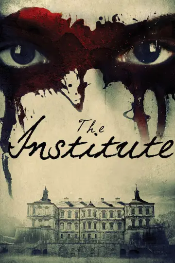 Poster to the movie "The Institute" #1062134