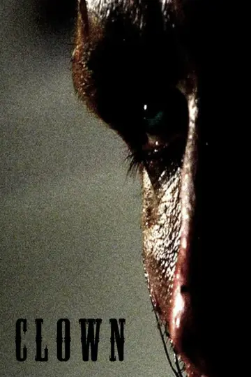 Poster to the movie "Clown" #1140736