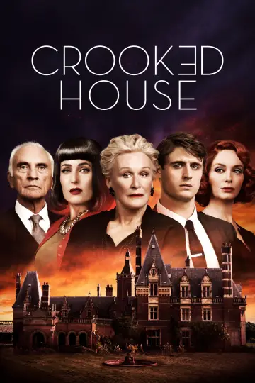 Poster to the movie "Crooked House" #1539357