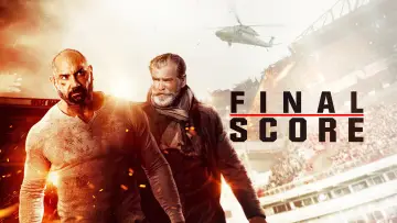 Backdrop to the movie "Final Score" #892715