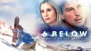 Backdrop to the movie "6 Below: Miracle on the Mountain" #1004025