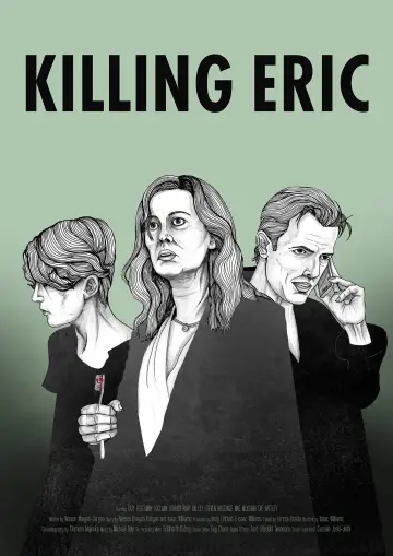 Poster to the movie "Killing Eric" #1146628