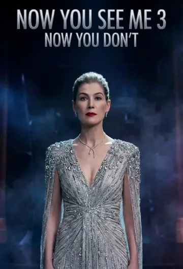 Poster to the movie "Now You See Me: Now You Don