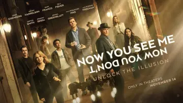 Backdrop to the movie "Now You See Me: Now You Don