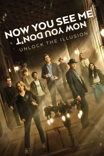 Poster to the movie "Now You See Me: Now You Don