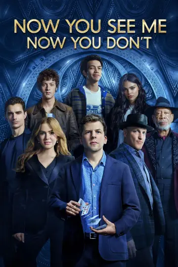 Poster to the movie "Now You See Me: Now You Don
