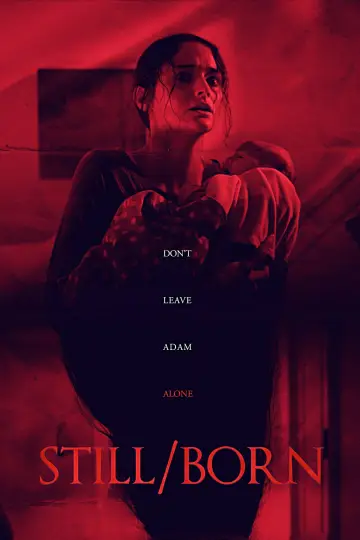 Poster to the movie "Still/Born" #486729