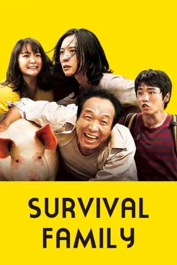 Poster to the movie "Survival Family" #1045287