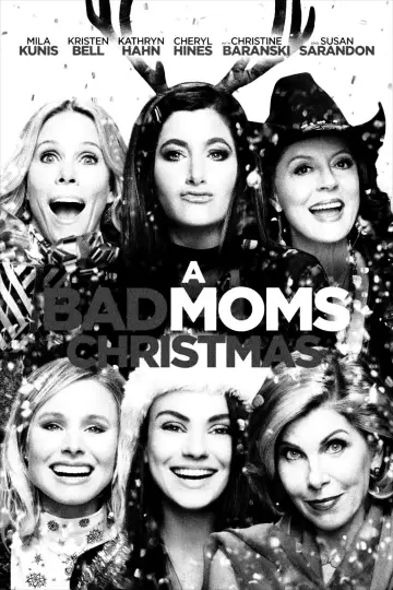 Poster to the movie "A Bad Moms Christmas" #1242309