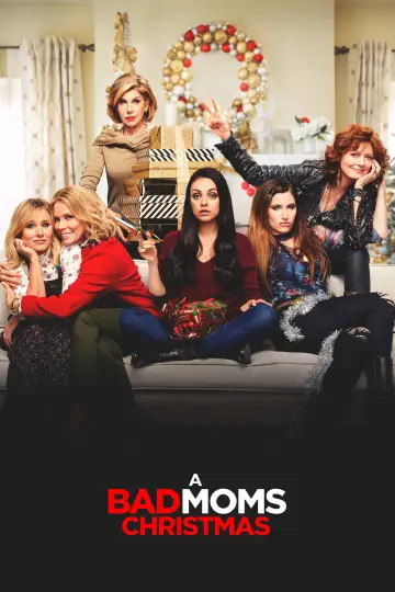 Poster to the movie "A Bad Moms Christmas" #999446