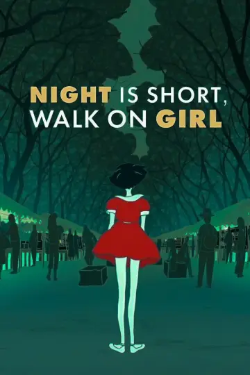 Night Is Short, Walk On Girl