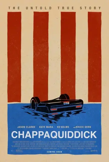 Poster to the movie "Chappaquiddick" #358777
