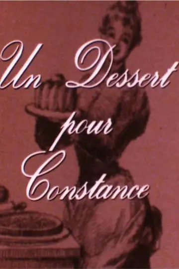 A Dessert for Constance Poster