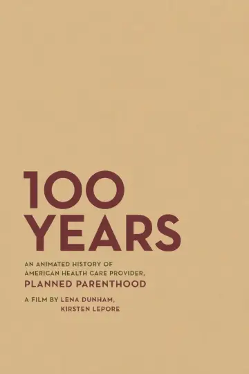 Poster to the movie "100 Years" #1574020