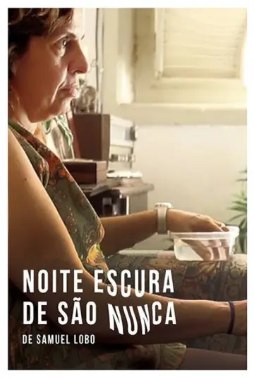 Poster to the movie "Noite Escura de São Nunca" #1181554
