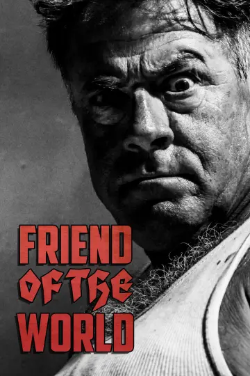 Poster to the movie "Friend of the World" #1111084