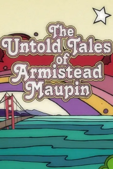Poster to the movie "The Untold Tales of Armistead Maupin" #1577188