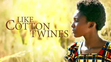 Backdrop to the movie "Like Cotton Twines" #1261595
