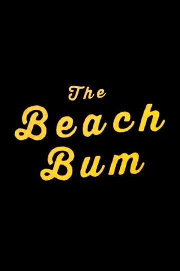 Poster to the movie "The Beach Bum" #1061348