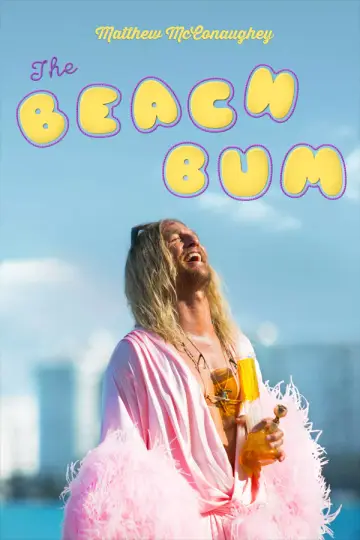 Poster to the movie "The Beach Bum" #1061349