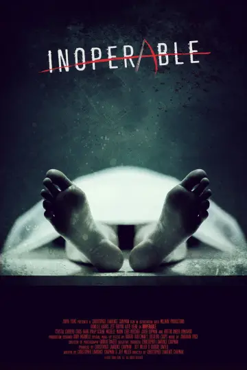 Poster to the movie "Inoperable" #1129937